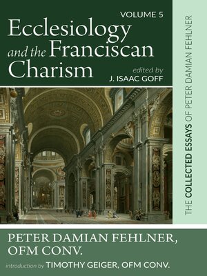 cover image of Ecclesiology and the Franciscan Charism